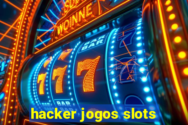 hacker jogos slots